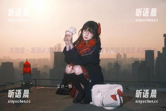 尤物馆 - 精选小尤奈的吊带作品资源，尽享独特视觉艺术的魅力.txt